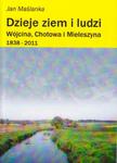 Wieluń i okolice. Dzieje ziem i ludzi Wójcina, Chotowa i Mieleszyna 1838 - 2011 w sklepie internetowym Booknet.net.pl