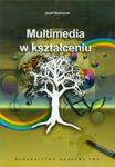 Multimedia w kształceniu w sklepie internetowym Booknet.net.pl