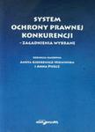 System ochrony prawnej konkurencji zagadnienia wybrane w sklepie internetowym Booknet.net.pl