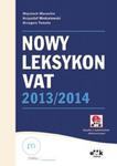 Nowy Leksykon VAT 2013/2014 (z suplementem elektronicznym) w sklepie internetowym Booknet.net.pl