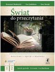 Świat do przeczytania. Klasa 1, liceum / technikum, część 2. Język polski. Podręcznik w sklepie internetowym Booknet.net.pl