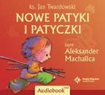 Nowe patyki i patyczki. Książka audio (format mp3) w sklepie internetowym Booknet.net.pl
