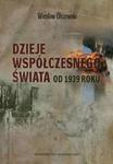 Dzieje współczesnego świata od 1939 roku w sklepie internetowym Booknet.net.pl