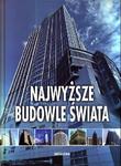 Najwyższe budowle świata w sklepie internetowym Booknet.net.pl