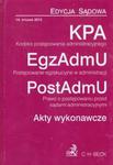 Kodeks postępowania administracyjnego Postępowanie egzekucyjne w administracji Prawo o postępowaniu przed sądami administracyjnymi Akty wykonawcze w sklepie internetowym Booknet.net.pl