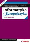 Informatyka Europejczyka. Program nauczania informatyki w szkołach ponadgimnazjalnych. Zakres rozszerzony (Wydanie II) w sklepie internetowym Booknet.net.pl