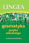 Gramatyka języka włoskiego w sklepie internetowym Booknet.net.pl