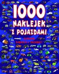 1000 naklejek z pojazdami. Ciekawe zadania i zagadki w sklepie internetowym Booknet.net.pl