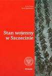 Stan wojenny w Szczecine w sklepie internetowym Booknet.net.pl