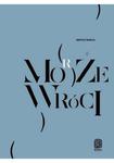 Może (morze) wróci w sklepie internetowym Booknet.net.pl