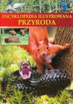 Encyklopedia ilustrowana. Przyroda w sklepie internetowym Booknet.net.pl