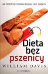 Dieta bez pszenicy. Jak pozbyć się pszennego brzucha i być zdrowym w sklepie internetowym Booknet.net.pl