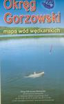Okręg Gorzowski Mapa wód wędkarskich w sklepie internetowym Booknet.net.pl