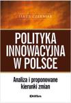 Polityka innowacyjna w Polsce w sklepie internetowym Booknet.net.pl