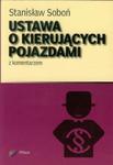 Ustawa o kierujących pojazdami z komentarzem w sklepie internetowym Booknet.net.pl