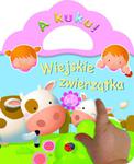 Wiejskie zwierzątka. A kuku! w sklepie internetowym Booknet.net.pl