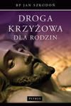 Droga Krzyżowa dla Rodzin w sklepie internetowym Booknet.net.pl