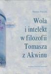 Wola i intelekt w filozofii Tomasza z Akwinu w sklepie internetowym Booknet.net.pl