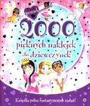 2000 pięknych naklejek dla dziewczynek w sklepie internetowym Booknet.net.pl