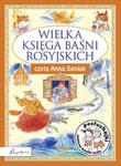 Posłuchajki Wielka księga baśni rosyjskich w sklepie internetowym Booknet.net.pl