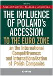 The influence of Polands accession to the euro zone at the international competitiveness and interna w sklepie internetowym Booknet.net.pl