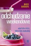 Odchudzanie Weekendowe w sklepie internetowym Booknet.net.pl