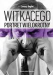 Witkacego portret wielokrotny w sklepie internetowym Booknet.net.pl