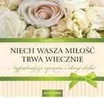 NIECH WASZA MIŁOŚĆ TRWA WIECZNIE ŚLUB OP JEDNOŚĆ 9788376605081 w sklepie internetowym Booknet.net.pl