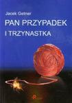 Pan Przypadek i trzynastka w sklepie internetowym Booknet.net.pl