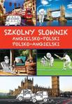 Szkolny słownik. Angielsko - polski. Polsko - angielski w sklepie internetowym Booknet.net.pl