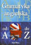 Gramatyka angielska od A do Z w sklepie internetowym Booknet.net.pl