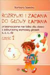 Rozrywki i zadania do głowy łamania. Część 1 w sklepie internetowym Booknet.net.pl