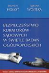 Bezpieczeństwo kuratorów sądowych w świetle badań ogólnopolskich w sklepie internetowym Booknet.net.pl