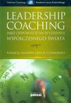 Leadership Coaching jako odpowiedź na wyzwania współczesnego świata w sklepie internetowym Booknet.net.pl