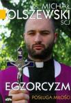 Egzorcyzm Posługa miłości w sklepie internetowym Booknet.net.pl