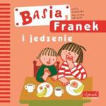 Basia, Franek i jedzenie w sklepie internetowym Booknet.net.pl