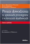 Proces dowodzenia w sprawach przestępstw i wykroczeń skarbowych. w sklepie internetowym Booknet.net.pl