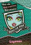 Monster High. Bądź wyjątkowa. Lagoona w sklepie internetowym Booknet.net.pl