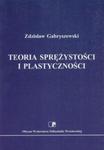 Teoria sprężystości i plastyczności w sklepie internetowym Booknet.net.pl