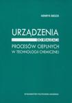 Urządzenia do realizacji procesów cieplnych w technologii chemicznej w sklepie internetowym Booknet.net.pl