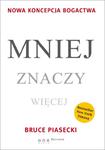 Mniej znaczy więcej. Nowa koncepcja bogactwa w sklepie internetowym Booknet.net.pl