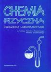 Chemia fizyczna ćwiczenia laboratoryjne w sklepie internetowym Booknet.net.pl