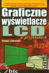 Graficzne wyświetlacze LCD w przykładach w sklepie internetowym Booknet.net.pl