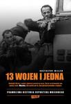 13 wojen i jedna. Prawdziwa historia reportera wojennego w sklepie internetowym Booknet.net.pl