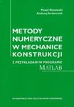 Metody numeryczne w mechanice konstrukcji w sklepie internetowym Booknet.net.pl