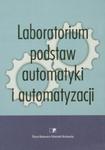 Laboratorium podstaw automatyki i automatyzacji w sklepie internetowym Booknet.net.pl