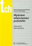 Wybrane właściwości poliolefin w sklepie internetowym Booknet.net.pl