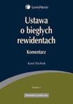 Ustawa o biegłych rewidentach Komentarz w sklepie internetowym Booknet.net.pl