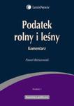 Podatek rolny i leśny Komentarz w sklepie internetowym Booknet.net.pl