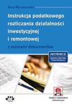 Instrukcja podatkowego rozliczania działalności inwestycyjnej i remontowej z wzorami dokumentów w sklepie internetowym Booknet.net.pl